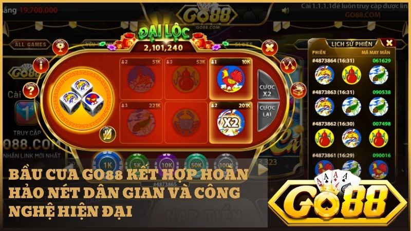 Sự kết hợp hoàn hảo giữa nét dân gian và công nghệ hiện đại Go88