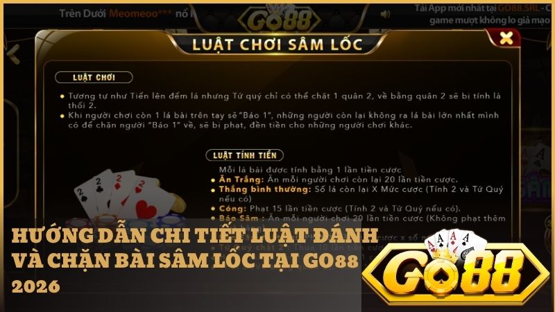 Cập nhật luật chơi Sâm Go88 mới nhất giúp bạn tham gia cá cược chuẩn xác.