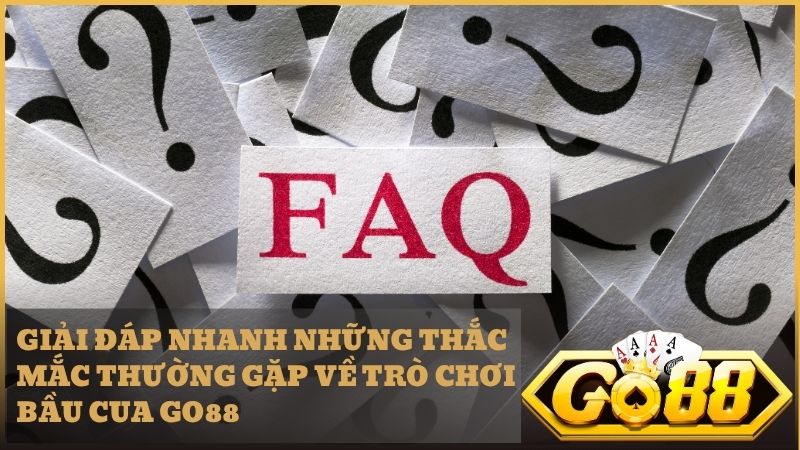 Giải đáp thắc mắc thường gặp khi trải nghiệm minigame Bầu Cua tại Go88
