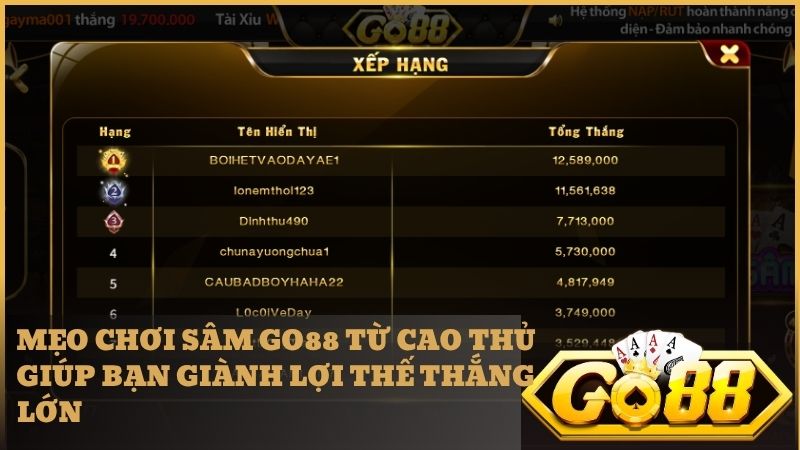 Sâm GO88 thu hút người chơi nhờ nhịp độ nhanh và cơ hội trúng thưởng lớn
