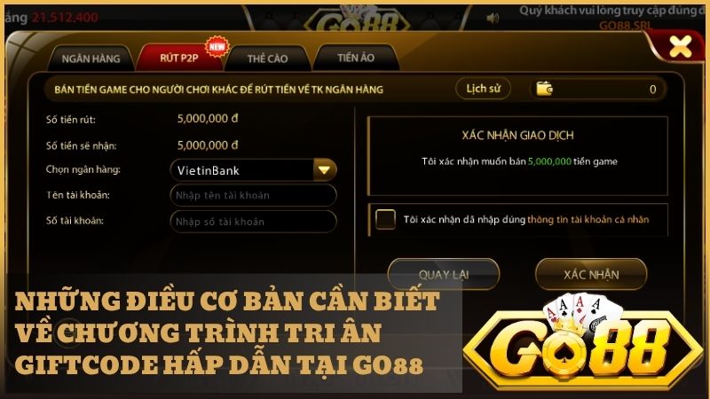 Chính sách phát hành Giftcode nhằm tri ân khách hàng của hệ thống Go88