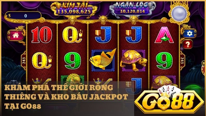 Giao diện rực rỡ mang đậm phong cách Á Đông của game Kho Tàng Ngũ Long Go88